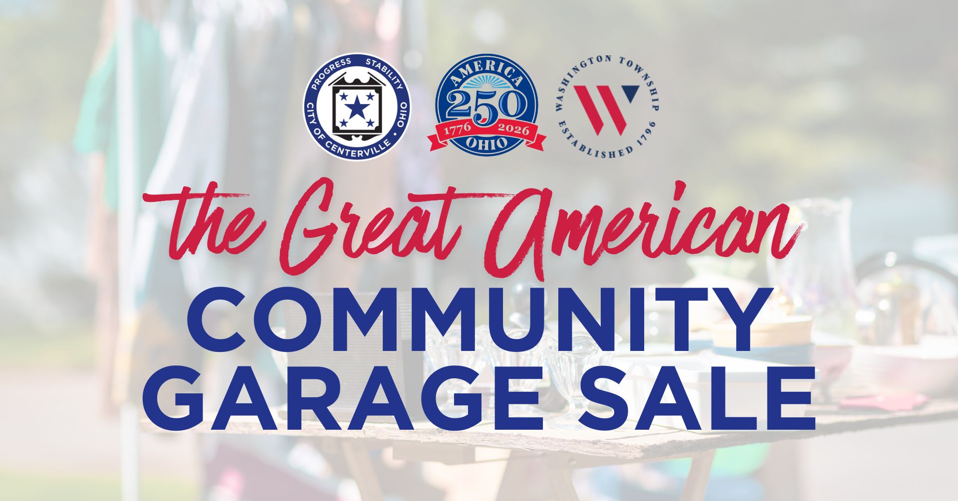 The 2026 Centerville And Washington Township Great American Community Garage Sale