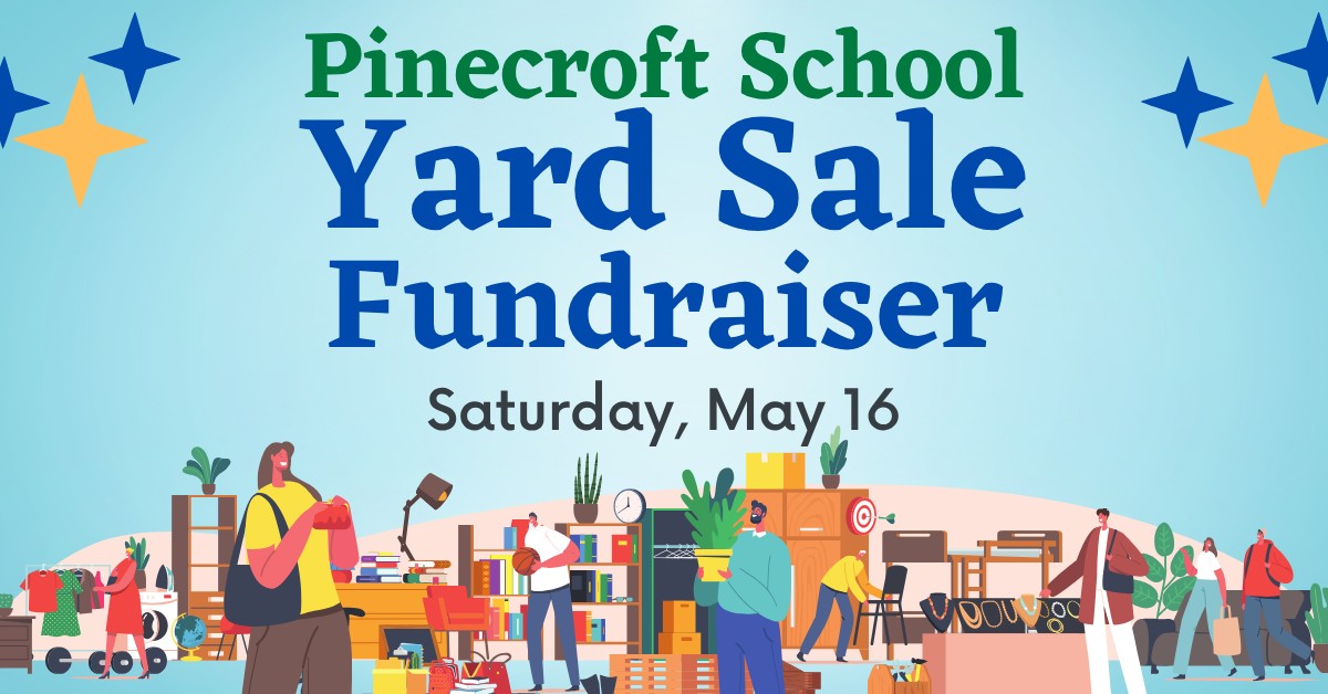 1st Annual Pinecroft Yard Sale!