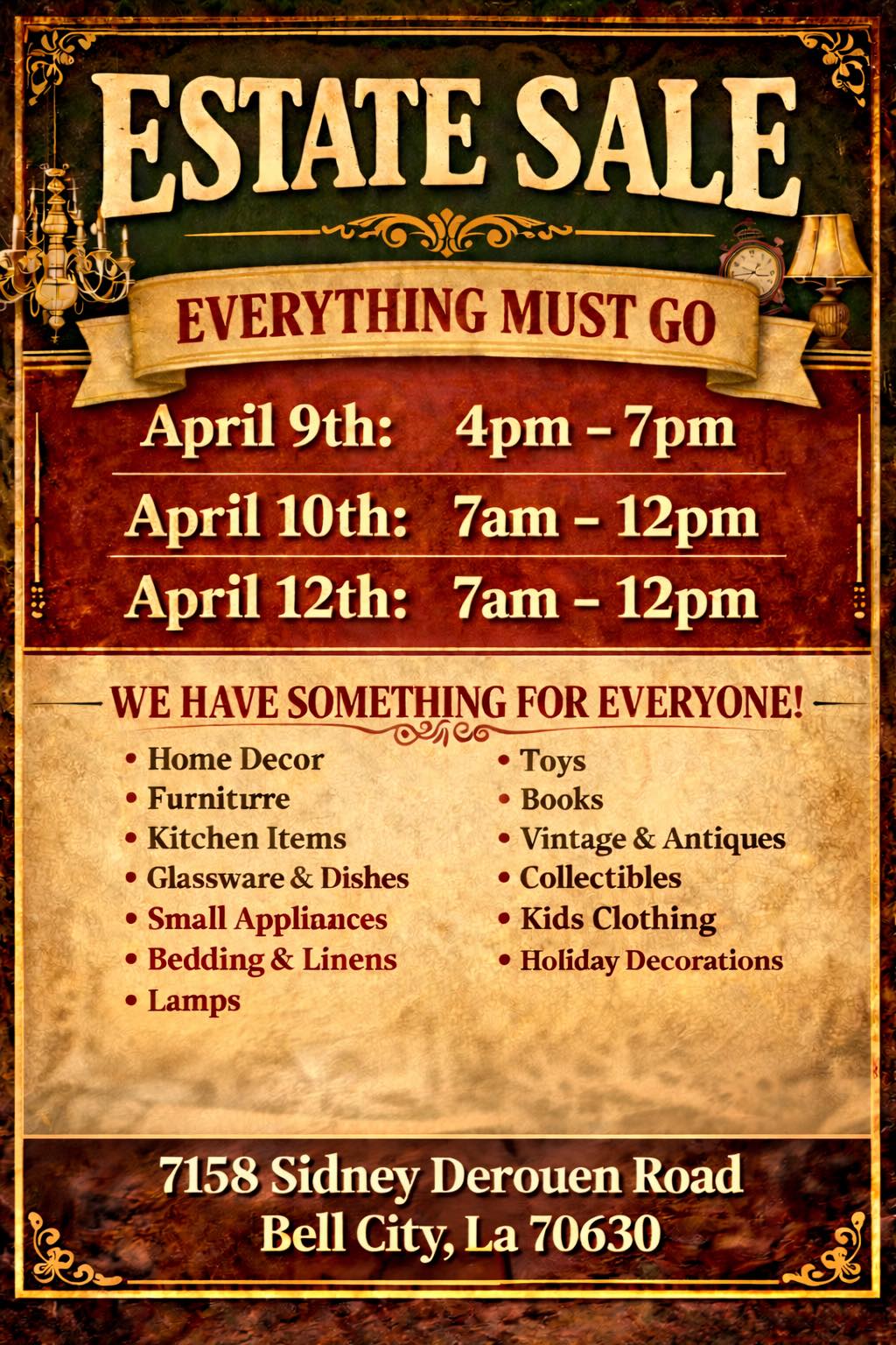 Estate Sale Everything Must Go