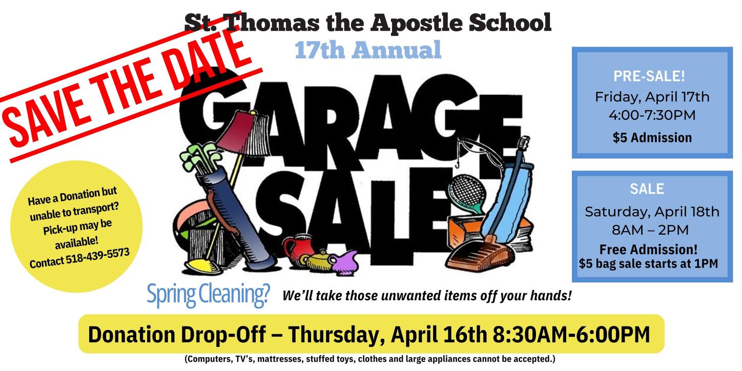 St Thomas The Apostle School 17th Annual Garage Sale